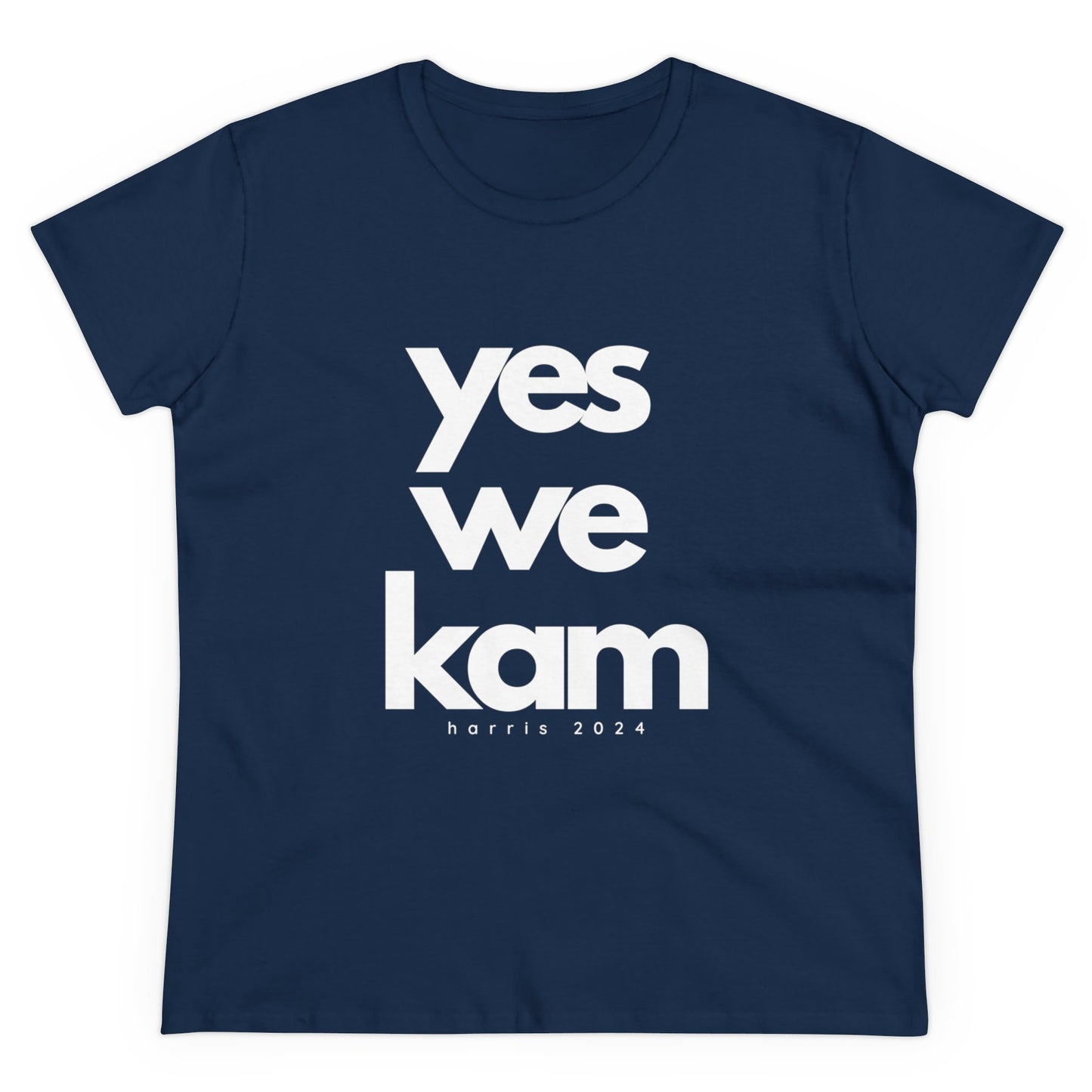 Yes We Kam - Kamala Harris T-Shirt - Women's Fitted Tee