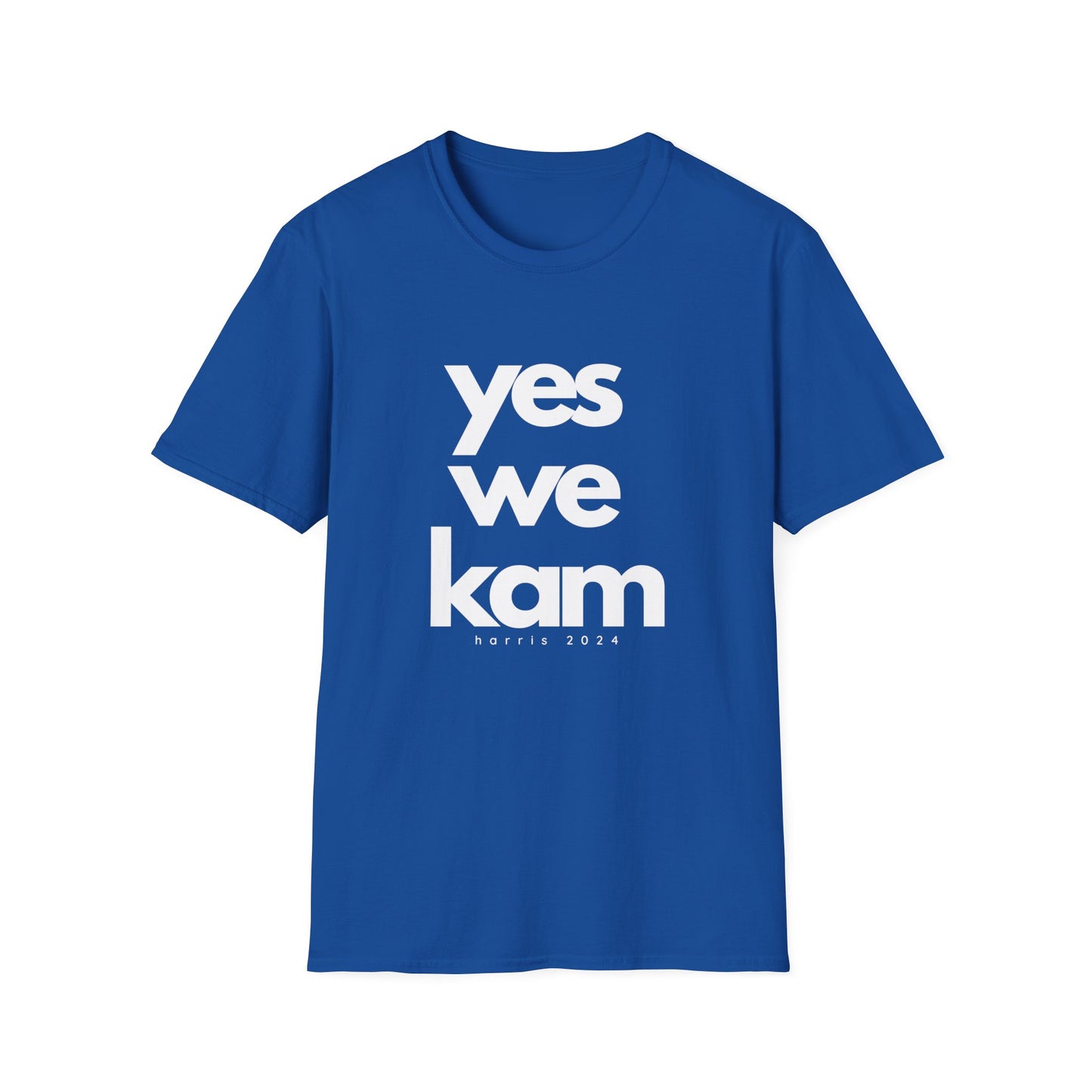 Yes We Kam - Kamala Harris T-Shirt - All-Gender Sizing