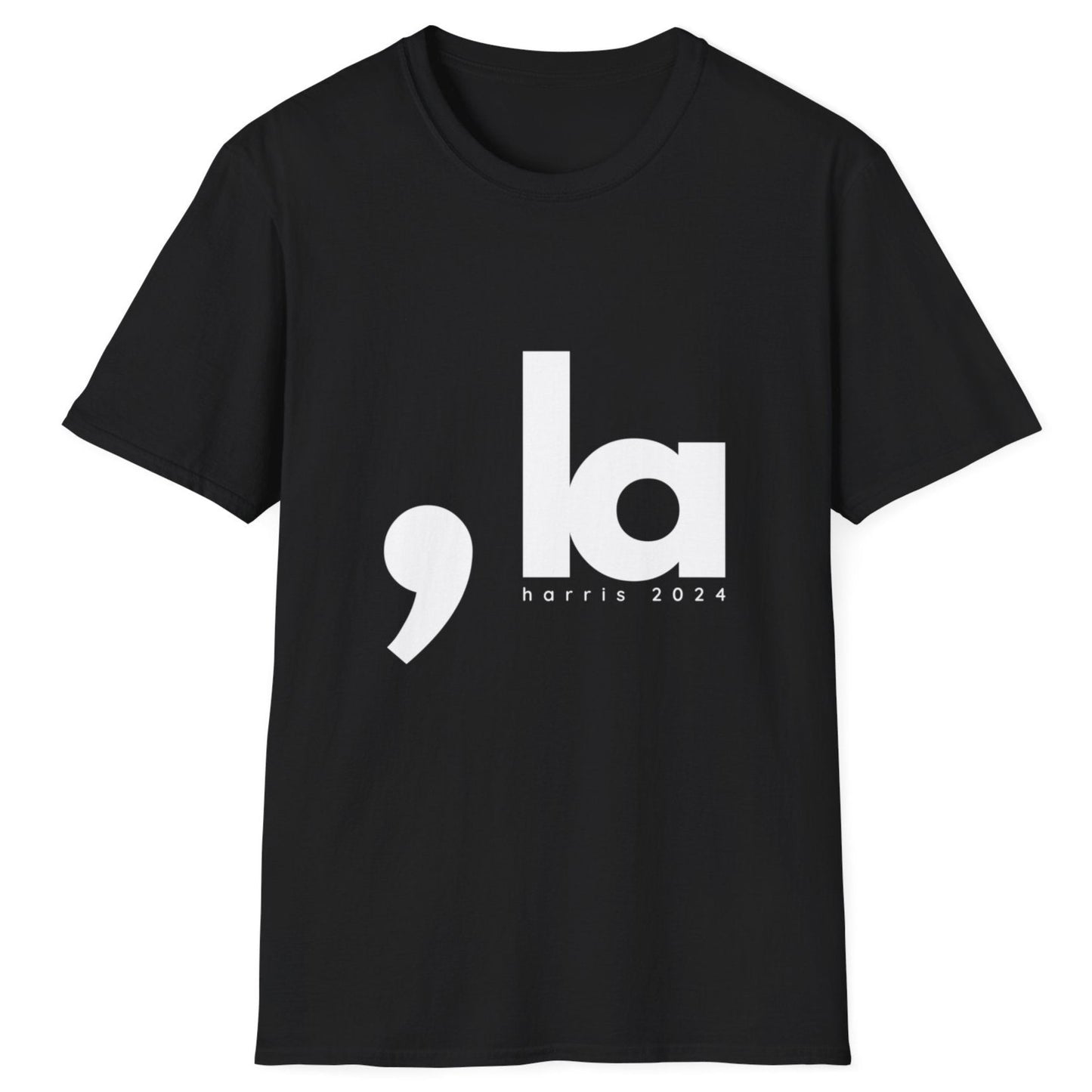 Comma La - Kamala Harris T-Shirt - All-Gender Sizing