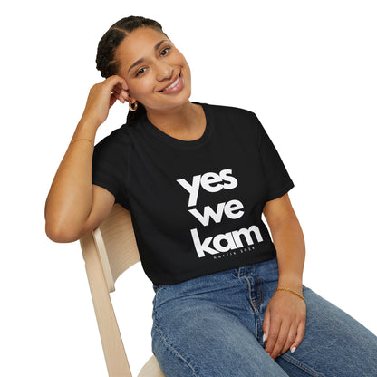 Yes We Kam - Kamala Harris T-Shirt - All-Gender Sizing