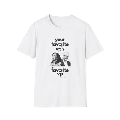 Favorite VP - Tim Walz Kamala Harris T-Shirt - All-Gender Tee